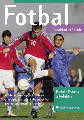 Fotbal - Hana Nováková,Rudolf Psotta,Václav Bunc,Jan Netscher,Andrea Mahrová