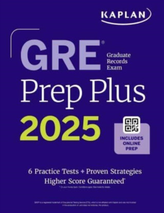 GRE Prep Plus, Ninth Edition (2025): Includes 6 Practice Tests, 1500+ Practice Questions + Online Access to a 500+ Question Bank, Video Tutorials, and Live Class Sessions - Kaplan Test Prep