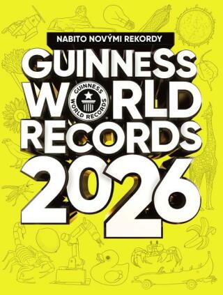 Guinness World Records 2026 - kolektiv autorů