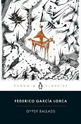 Gypsy Ballads - Federico García Lorca