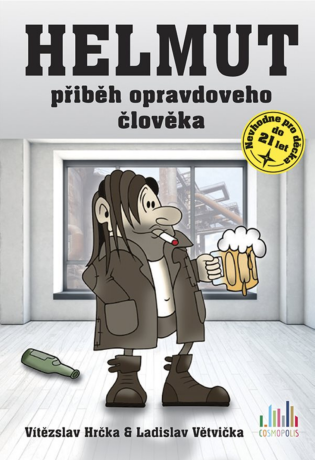 Helmut - Ladislav Větvička,Vítězslav Hrčka