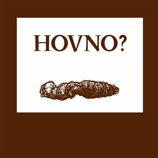 Hovno? - Nela D. Astonová