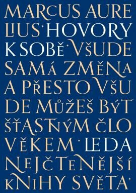 Hovory k sobě - Marcus Aurelius Antonius