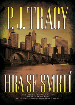 Hra se smrtí - P.J. Tracy