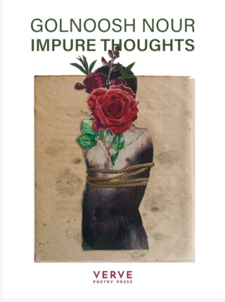 IMPURE THOUGHTS - Golnoosh Nour