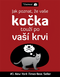 Jak poznat, že vaše kočka touží po vaší krvi - Matthew Inman