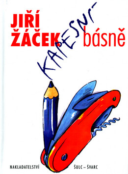 Kapesní básně - Jiří Žáček,Jiří Fixl
