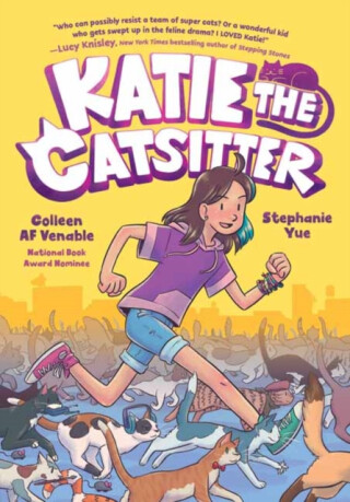 Katie the Catsitter - Stephanie Yue,Colleen AF Venable