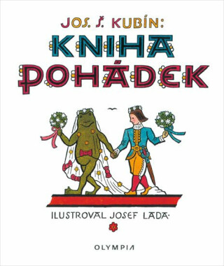 Kniha pohádek - Josef Lada,Josef Štefan Kubín