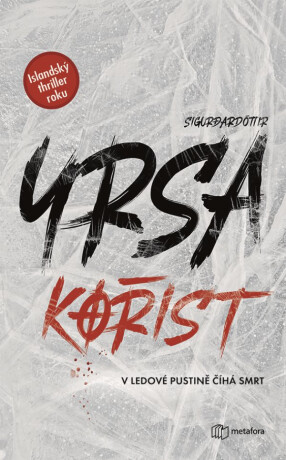 Kořist - Yrsa Sigurđardóttir