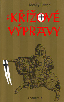 Křížové výpravy - Antony Bridge