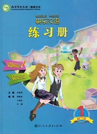 Kuaile Hanyu vol.1 - Workbook - Xiaoqi LI