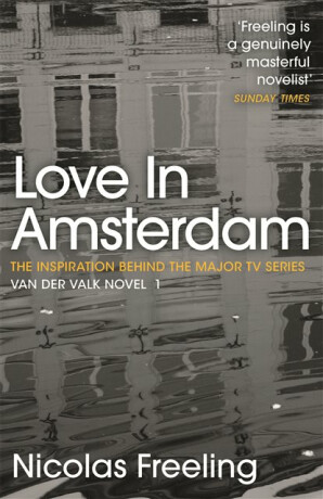 Love in Amsterdam - Nicolas Freeling