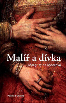 Malíř a dívka - Margriet de Moorová