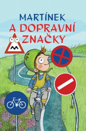 Martínek a dopravní značky - Neznámý