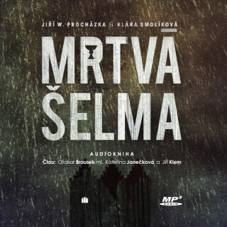 Mrtvá šelma - Klára Smolíková,Jiří Walker Procházka