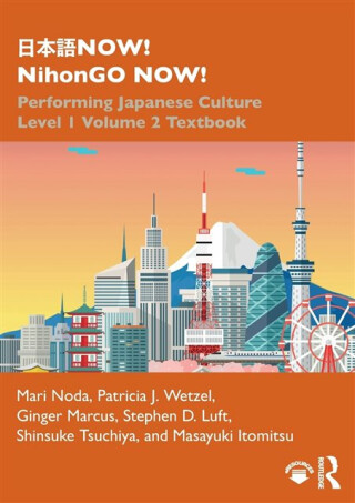 Performing Japanese Culture - Ginger Marcus,Stephen D. Luft,Shinsuke Tsuchiya,Patricia J.  Wetzel,Masayuki Itomitsu,Mari Noda