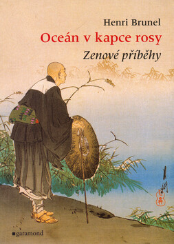 Oceán v kapce rosy - Henri Brunel