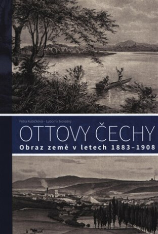 Ottovy Čechy - Ľubomír Novotný,Petra Kubíčková