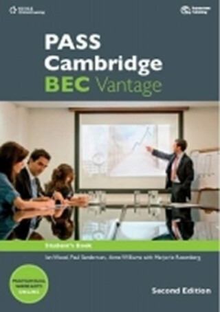 Pass Cambridge Bec Vantage Second Edition Student´s Book - Ian Wood,Williams Anne