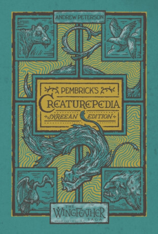 Pembrick's Creaturepedia - Andrew Peterson