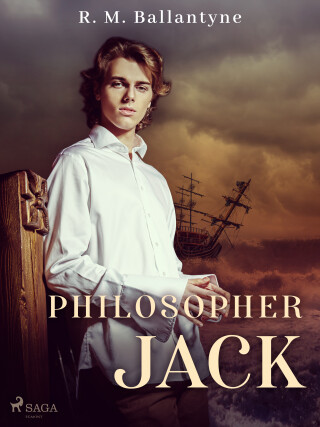 Philosopher Jack - R. M. Ballantyne