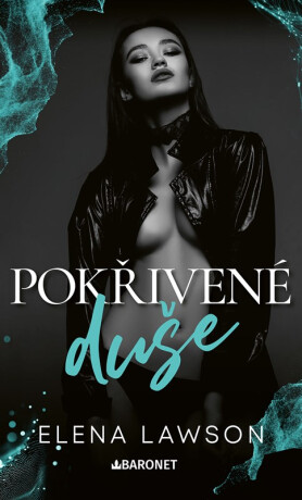 Pokřivené duše - Elena Lawson