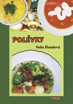 Polévky - Soňa Hasalová