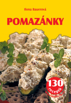 Pomazánky - Ilona Bauerová