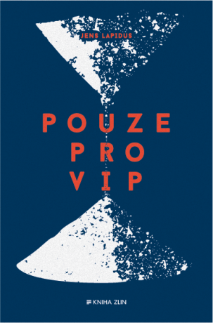 Pouze pro VIP - Jens Lapidus