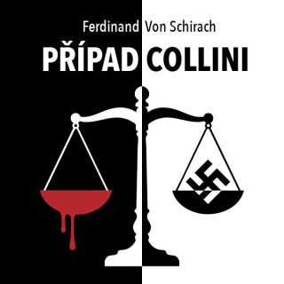 Případ Collini - Ferdinand von Schirach