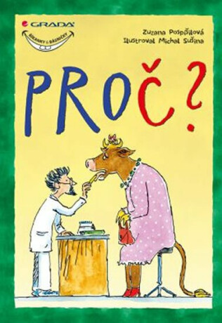 Proč? - Zuzana Pospíšilová,Michal Sušina