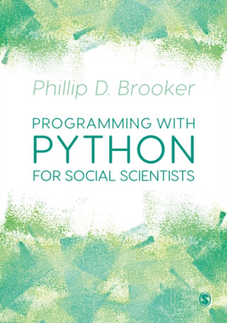 Programming with Python for Social Scientists - Phillip  Brooker