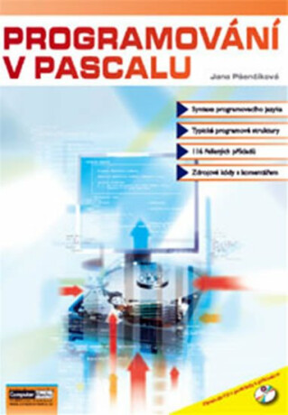 Programování v Pascalu + CD - Jana Pšenčíková