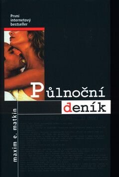 Půlnoční deník - Maxim E. Matkin