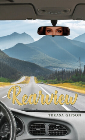 Rearview - Terasa Gipson