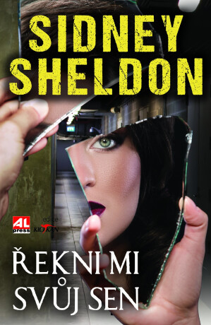 Řekni mi svůj sen - Sidney Sheldon
