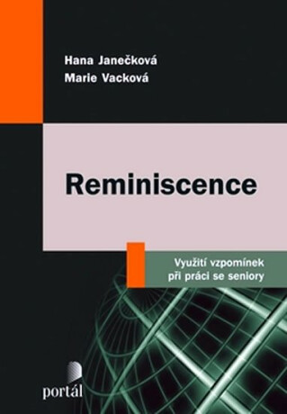 Reminiscence - Hana Janečková,Marie Vacková