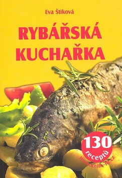 Rybářská kuchařka - Eva Štiková