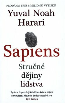 Sapiens - Stručné dějiny lidstva - Yuval Noah Harari