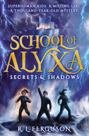 Secrets and Shadows - R. L. Ferguson