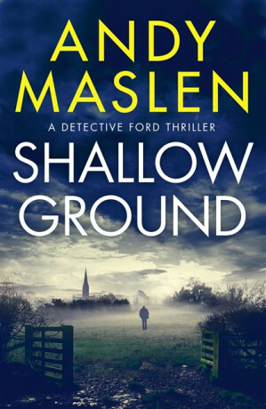 Shallow Ground - Andy Maslen