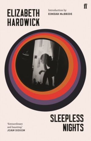 Sleepless Nights - Elizabeth Hardwick