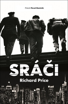 Sráči - Richard Price