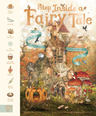 Step Inside a Fairy Tale - Helen Mortimer