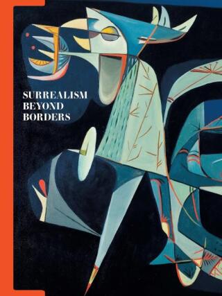 Surrealism Beyond Borders - Matthew Gale,Stephanie D'Alessandro
