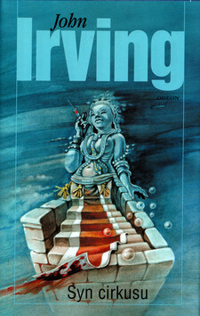 Syn cirkusu - John Irving