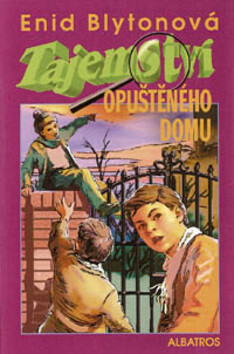 Tajemství opuštěného domu - Jan Henke,Enid Blyton