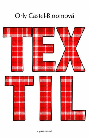 Textil - Orly Castel-Bloomová
