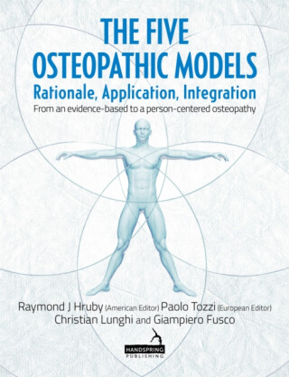 The Five Osteopathic Models - Paolo Tozzi,Christian Lunghi,Giampiero Fusco,Ray Hruby